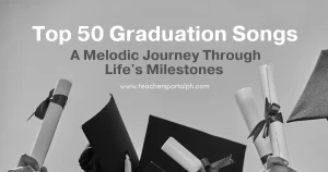 Graduation cap, diploma, and music notes representing the Top 50 Graduation Songs on Teachers Portal PH.